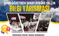 17. Köyler Arası Şehit Öğretmen Şenay Aybüke YALÇIN Anısına Bilgi Yarışması Düzenleniyor